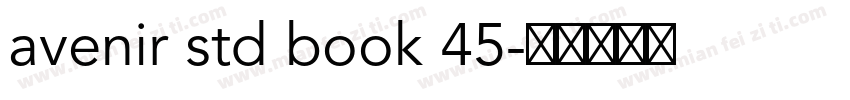 avenir std book 45字体转换